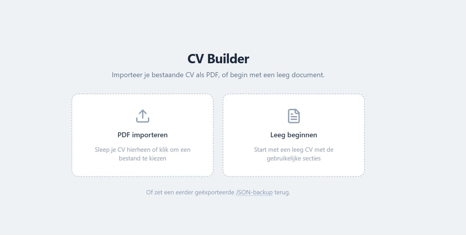 Het openingsscherm: begin met een leeg cv, lees een bestaande pdf in of zet een eerder geëxporteerde back-up terug.